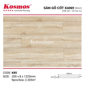 Bề mặt sần của sàn gỗ Kosmos K85 chống trầy xước và dễ vệ sinh