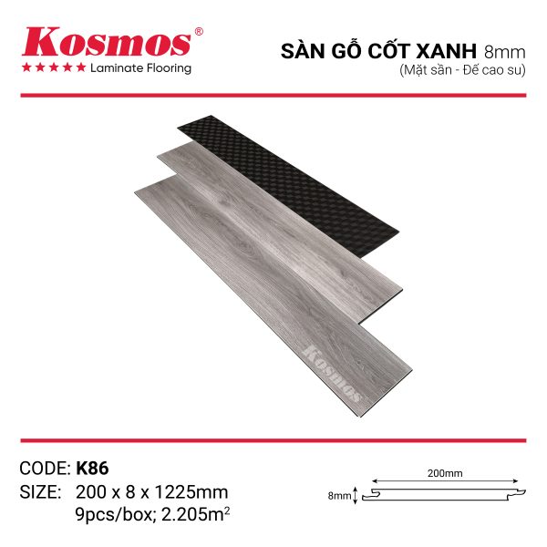 Sàn gỗ Kosmos cốt xanh K86 với cốt xanh kháng ẩm và thiết kế tinh tế hiện đại