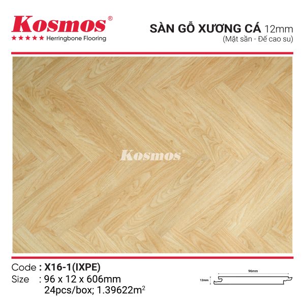 Sàn gỗ xương cá Kosmos X16-1 IXPE 12mm với đế cao su giảm ồn và thiết kế hiện đại